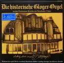 LP - Bach / Böhm / Buxtehude a.o. - Die Historische Gloger-Orgel In Der Emmaus-Kirche Zu Neuhaus/Oste