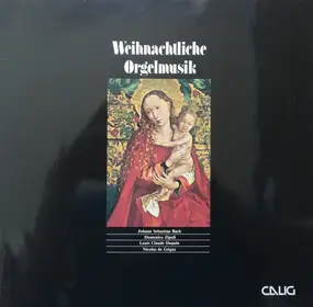 J. S. Bach - Weihnachtliche Orgelmusik / Dieter Weiss An Der Marcussen-Orgel In Abenraa, Dänemark