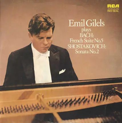 Bach, Dmitri Shostakovich - French Suite No.5 / Sonata No.2