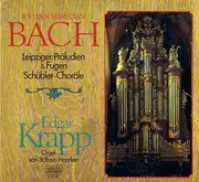 Double LP - Johann Sebastian Bach , Edgar Krapp - Leipziger Präludien & Fugen / Schübler-Choräle / Orgel Von St. Bavo Haarlem