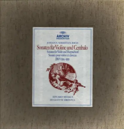 Johann Sebastian Bach - Sonaten Für Violin Und Cembalo = Sonatas For Violin And Harpsichord Sonatas, Violon Et Clavecin Son