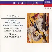 Bach - Oster-Oratorium/Kantate BWV10