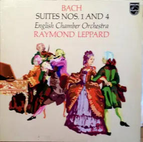 J. S. Bach - Suites Nos. 1 And 4
