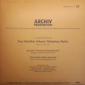J. S. Bach - Ich Armer Mensch, Ich Sündenknecht / Meine Seele Rühmt Und Preist