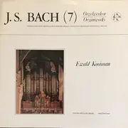 Double LP - J. S. Bach - Orgelwerken 7 - +insert
