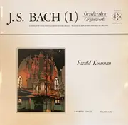Double LP - J. S. Bach - Orgelwerken 1 - +insert