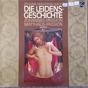 J. S. Bach - Die Leidens-Geschichte ( Eugen Jochum)