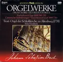 LP - Johann Sebastian Bach , Felix Friedrich - Orgelwerke - Trost-Orgel Der Schloßkirche Zu Altenburg (1793) - Gatefold