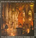 LP - Bach - Die Trostorgel der Schloßkirche zu Altenburg - DMM