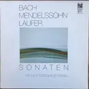 LP - J.S. Bach / Mendelssohn / Laufer - Helmut Fleinghaus - Sonaten - Digital