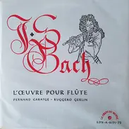 Bach - L'Œuvre Pour Flûte