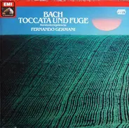 Bach - Toccata Und Fuge Berühmte Orgelstücke