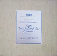 Bach - 6 Brandenburgische Konzerte  BWV 1046 - 1051