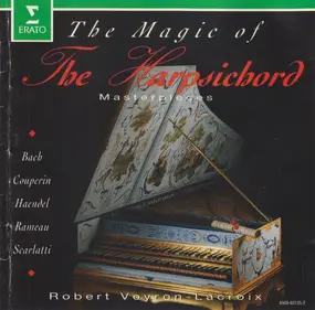 J. S. Bach - The Magic Of The Harpsichord
