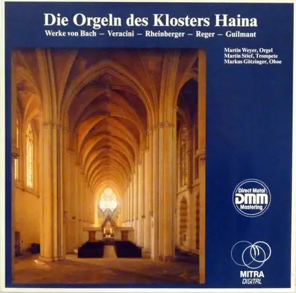 Johann Sebastian Bach , Francesco Maria Veracini , Josef Rheinberger , Max Reger , Alexandre Guilma - Die Orgeln Des Klosters Haina