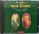 CD - Bach, Händel - 2 Concertos For 3 Cembalos / 2 Organ Concertos