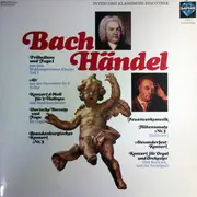 Double LP - Johann Sebastian Bach , Georg Friedrich Händel - Bach / Händel