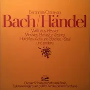 Bach / Händel - Berühmte Chöre von Bach / Händel