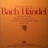 Bach / Händel - Berühmte Chöre von Bach / Händel