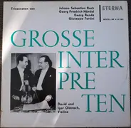 Bach / Händel - David und Igor Oistrach - Große Interpreten