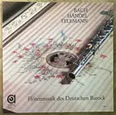LP - J.S Bach / Händel / Telemann - Flötenmusik Des Deutschen Barock