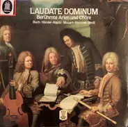 Bach / Händel / Haydn a.o. - Laudate Dominum: Berühmte Arien Und Chöre