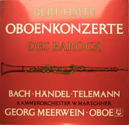 Händel / Telemann / Bach - Oboenkonzerte