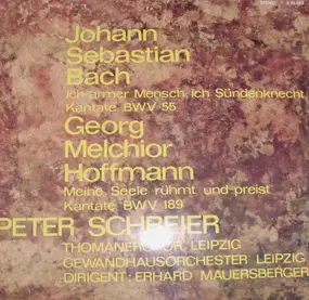 J. S. Bach - Ich Armer Mensch, Ich Sündenknecht  BWV 55 /  Meine Seele Rühmt Und Preist BWV 189