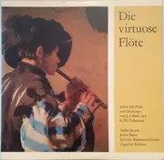 LP - Johann Sebastian Bach - Die Virtuose Flöte