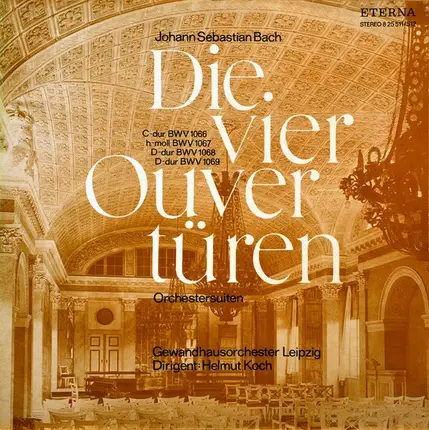 Bach - Die Vier Ouvertüren (Orchestersuiten)