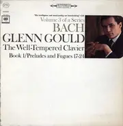 Bach - The Well-Tempered Clavier, Book 1/ Preludes And Fugues 17-24 (Glenn Gould)