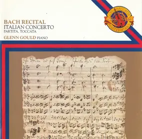 J. S. Bach - Bach Recital (Italian Concerto, Partita, Toccata)