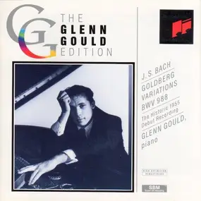 J. S. Bach - Goldberg Variations BWV 988 (The Historic 1955 Debut Recording)