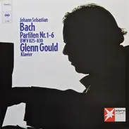 Bach / Glenn Gould - Partiten Nr. 1-6 - BWV 825-830
