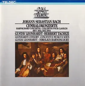 J. S. Bach - Harpsichord Concertos BWV 1052 - 1057 - 1064