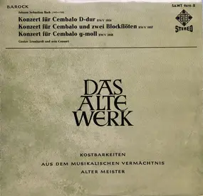 J. S. Bach - Konzert für Cembalo D-Dur BWV 1054 - Konzert Für Cembalo Und Zwei Blockflöten BWV 1057 - Konzert Fü