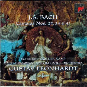 J. S. Bach - Cantatas Nos. 27, 34 & 41