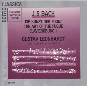 J. S. Bach - Die Kunst Der Fuge / The Art Of The Fugue / Clavierübung II