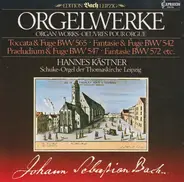 Bach / Hannes Kästner - Orgelwerke - Schuke-Orgel der Thomaskirche Leipzig