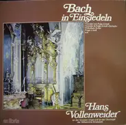 Bach / Hans Vollenweider - Bach In Einsiedeln