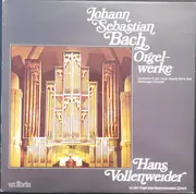 LP - Bach / Hans Vollenweider - Orgelwerke Concerto C-dur Nach Vivaldi BWV 594 / Kirnberger Choräle