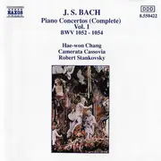 CD - Bach - Piano Concertos (Complete) Vol. 1 BWV 1052 - 1054