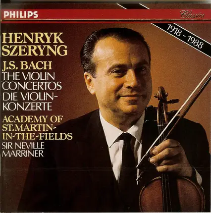 Bach - The Violin Concertos = Die Violinkonzerte