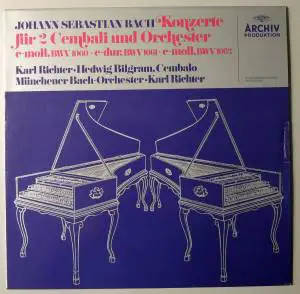 Johann Sebastian Bach , Hedwig Bilgram , Karl Richter , Münchener Bach-Orchester - Konzerte für 2 Cembali