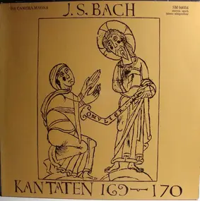 J. S. Bach - Kantaten BWV 169 und 170