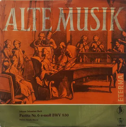 JS Bach - Partita Nr. 6 E-moll BWV 830