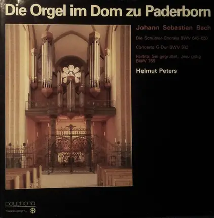 J.S. Bach - Helmut Peters - Die Orgel Im Dom Zu Paderborn