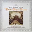 LP - Johann Sebastian Bach , Helmut Walcha - Préludes - Fugues - Pastorale