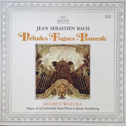 Bach - Préludes - Fugues - Pastorale