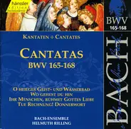 Johann Sebastian Bach , Helmuth Rilling , Bach-Ensemble - Cantatas BWV 165-168 Vol.50